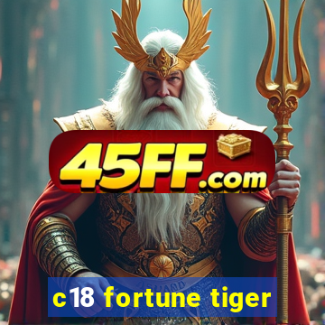 c18 fortune tiger